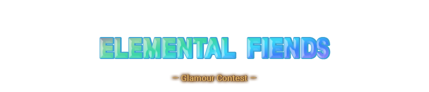 Elemental Fiends Glamour Challenge